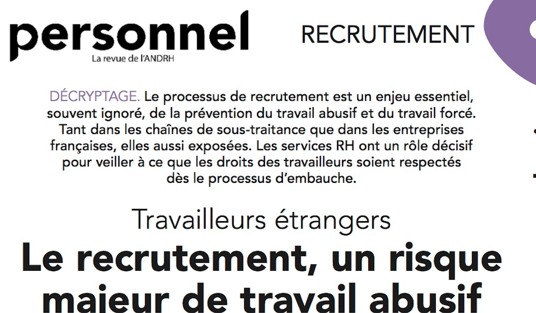 Le recrutement, un risque majeur de travail abusif